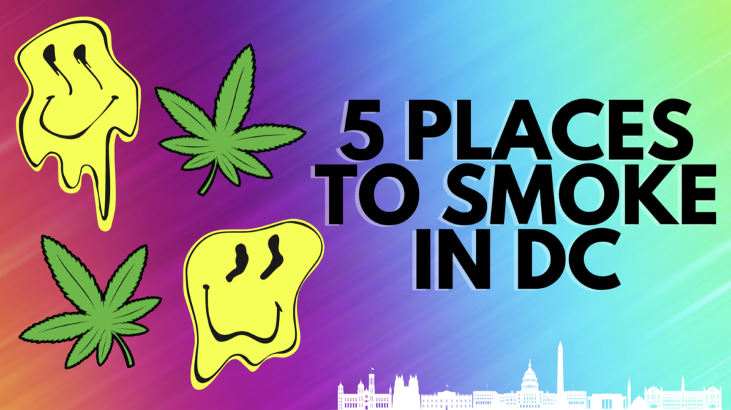 The 5 Best Places to Smoke in DC2
