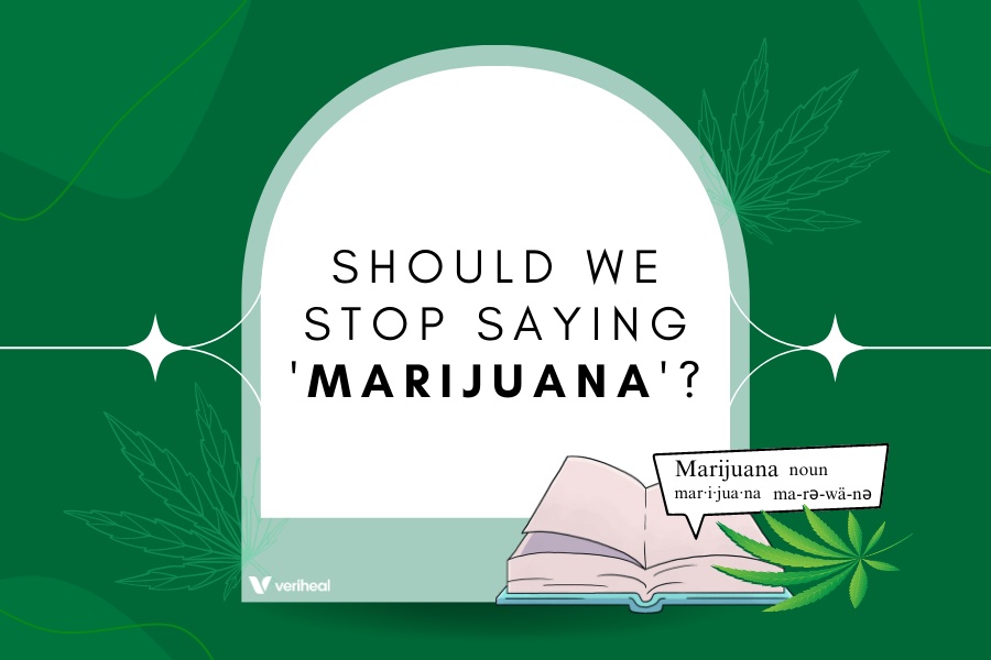 Should We Stop Using the Word ‘Marijuana’?